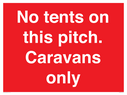 no-tents-on-this-pitch-caravans-only~